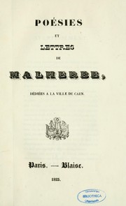 Cover of: Poésies et lettres de Malherbe: dédiées à la ville de Caen