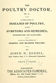 The poultry doctor ... by John E. Diehl