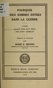 Cover of: Pourquoi nous sommes entrés dans la guerre, d'après Allen's War fact tests for every American by Allen, William H.