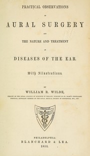 Cover of: Practical observations on aural surgery by W. R. Wilde