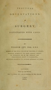 Cover of: Practical observations in surgery: illustrated with cases