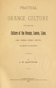 Practical orange culture by A. H. Manville