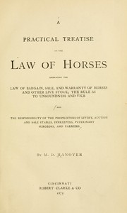Cover of: A practical treatise on the law of horses | M. D. Hanover