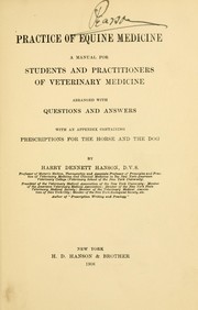 Practice of equine medicine by Harry D. Hanson