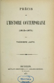 Précis de l'histoire contemporaine (1815-1871) by Théodore Juste