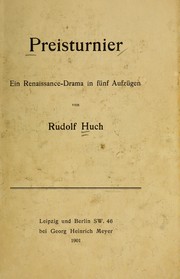 Cover of: Preisturnier by Rudolf Huch