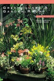 Cover of: Greenhouses and Garden Rooms (Plants & Gardens, Brooklyn Botanic Garden Record)