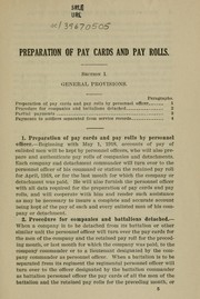 Preparation of pay cards, and, supplementary instructions for the preparation of army pay rolls, 1918