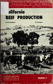 Cover of: California beef production by Harold Reed Guilbert