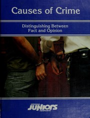 Cover of: Causes of crime: distinguishing between fact and opinion