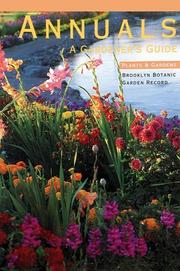 Cover of: Annuals (Plants & Gardens, Brooklyn Botanic Garden Record)