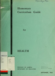 Cover of: Elementary curriculum guide for health