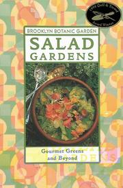 Cover of: Salad gardens: gourmet greens and beyond
