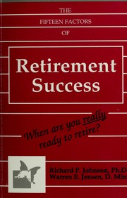 Cover of: The fifteen factors of retirement success