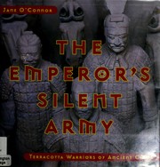 Cover of: The emperor's silent army by Jane O'Connor