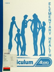 Cover of: Elementary health curriculum guide
