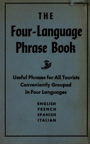 Cover of: The four-language phrase book.: [English, French, Spanish, Italian.
