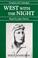 Cover of: West with the Night