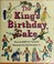Cover of: The king's birthday cake