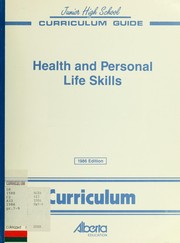 Cover of: Health and personal life skills by Alberta. Curriculum Branch