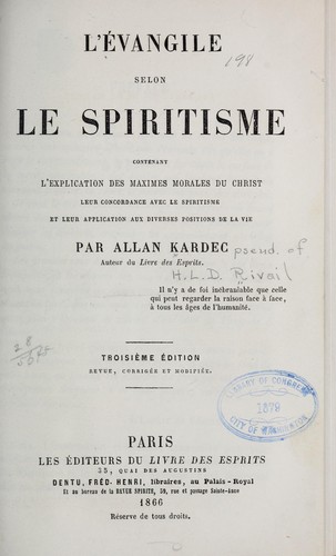 L'évangile selon le spiritisme by Allan Kardec | Open Library