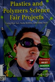 Cover of: Plastics and Polymers Science Fair Projects by 