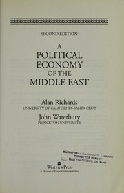 Cover of: A political economy of the Middle East by Alan Richards