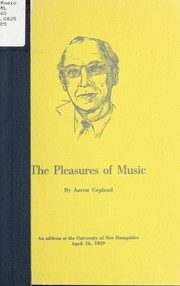 Cover of: The Pleasures of Music by Aaron Copland