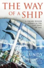 Cover of: The Way of a Ship by Derek Lundy