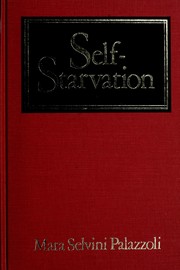 Cover of: Self-Starvation by Mara Selvini Palazzoli