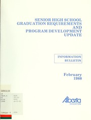 Cover of: Senior high school graduation requirements and program development update: information bulletin