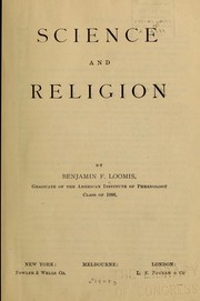Science and religion by Benjamin Franklin Loomis