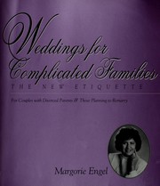 Cover of: Weddings for complicated families by Margorie Louise Engel