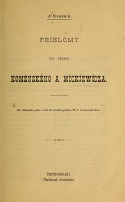 Cover of: Prielomy vo viere Komenského a Mickiewicza.