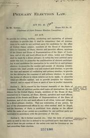 Cover of: Primary election law: Act. no. 49; House Bill no. 37