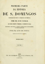 Cover of: Primeira[-quarta] parte da historia de S. Domingos, particular do reino e conquistas de Portugal by Luís de Cacegas, Luís de Cacegas