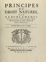 Cover of: Principes du droit naturel by J. J. Burlamaqui