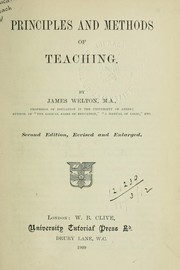 Cover of: Principles and methods of teaching | Welton, James