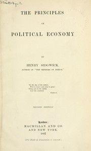 Cover of: Principles of political economy. by Henry Sidgwick, Henry Sidgwick
