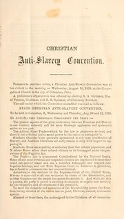 Cover of: Proceedings of Ohio state Christian anti-slavery convention, held at Columbus, August 10 and 11, 1859. by Ohio state Christian anti-slavery convention Columbus 1859