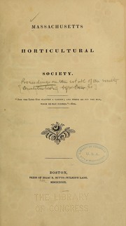 [Proceedings on the establishment of the] Massachusetts Horticultural Society by Massachusetts Horticultural Society., Massachusetts Horticultural Society