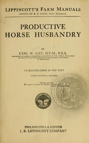 Cover of: Productive horse husbandry by Carl Warren Gay