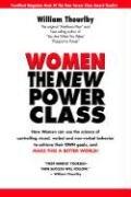 Cover of: Women The New Power Class