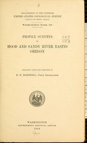 Cover of: Profile surveys in Hood and Sandy river basins, Oregon