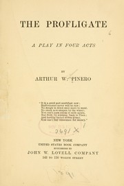 Cover of: The profligate: a play in four acts