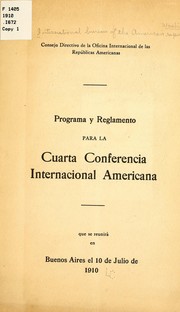 Cover of: Programa y reglamento para la cuarta Conferencia internacional americana