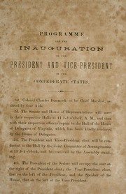Cover of: Programme for the inauguration of the President and Vice-President of the Confederate States by Confederate States of America