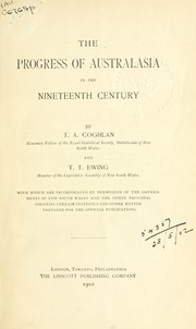 Cover of: The progress of Australasia in the nineteenth century | Coghlan, T. A. Sir