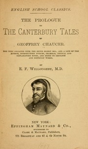 The prologue to The Canterbury tales of Geoffrey Chaucer by Geoffrey Chaucer