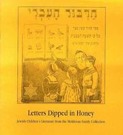 Cover of: Letters Dipped in Honey: Jewish Children's Literature from the Moldovan Family Collection
